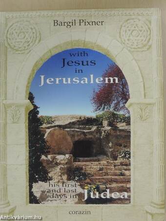 With Jesus in Jerusalem