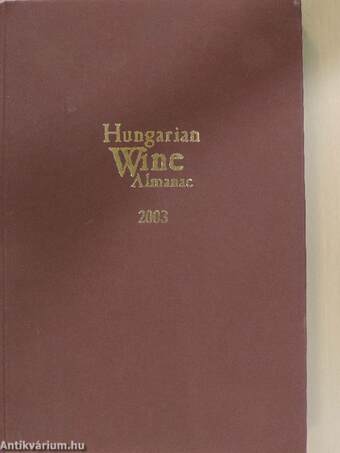 Hungarian Wine Almanac 2003