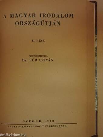 A magyar irodalom országútján I-II.