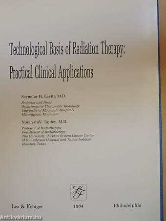 Technological Basis of Radiation Therapy: Practical Clinical Applications