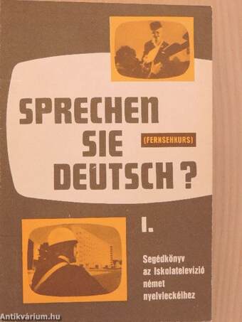 Sprechen sie Deutsch? I-II.