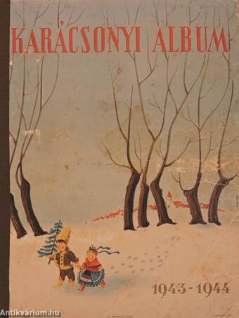 Arany karácsonyi album 1943-1944