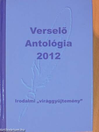 Verselő Antológia 2012