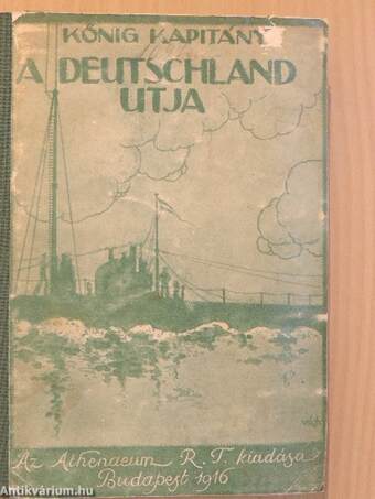 A "Deutschland" útja