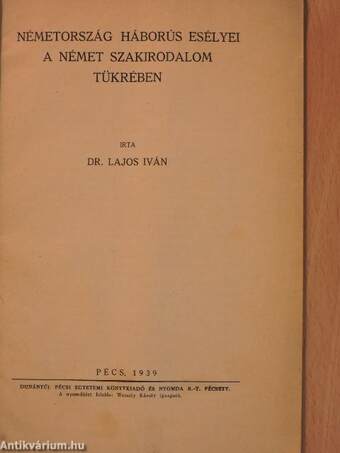 Németország háborús esélyei a német szakirodalom tükrében