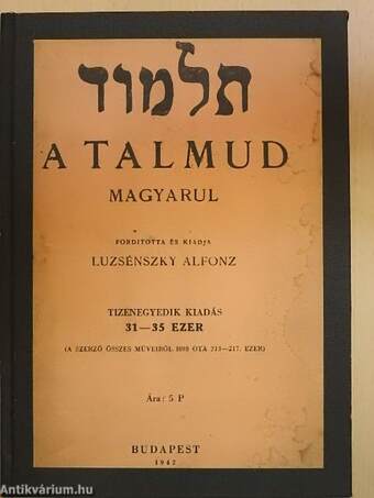 A Talmud magyarul (Tiltólistás kötet)