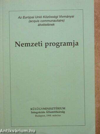 Az Európai Unió Közösségi Vívmányai (Acquis Communautaire) átvételének nemzeti programja