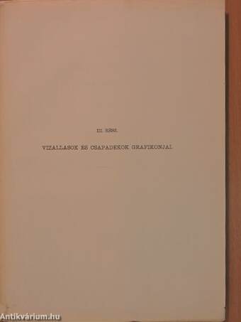 A Dunában, Tiszában és mellékfolyóikban, a Balaton és Fertő tavakban s vízvidékeiken észlelt vízállások és csapadékok 1902. évben