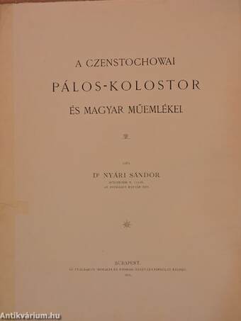 A czenstochowai Pálos-kolostor és magyar műemlékei