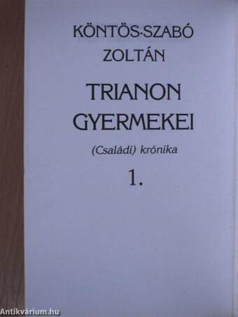 Trianon gyermekei 1.