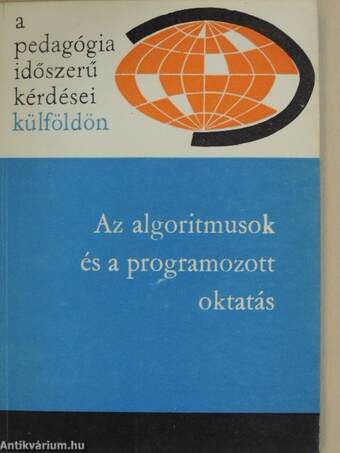 Az algoritmusok és a programozott oktatás