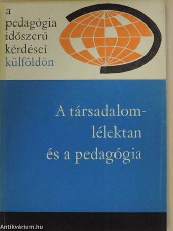 A társadalom-lélektan és a pedagógia