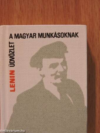 Üdvözlet a magyar munkásoknak (minikönyv)/Üdvözlet a magyar munkásoknak (minikönyv) (számozott)