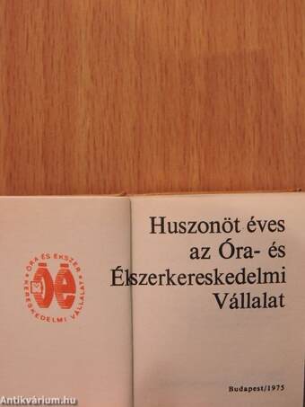 Huszonöt éves az Óra- és Ékszerkereskedelmi Vállalat (minikönyv) (számozott)/Huszonöt éves az Óra- és Ékszerkereskedelmi Vállalat (minikönyv) (számozott)