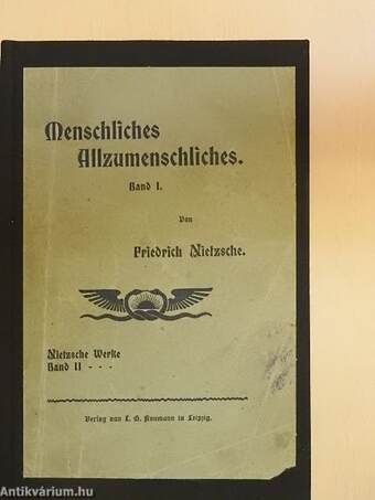 Menschliches, Allzumenschliches I-II. (gótbetűs)