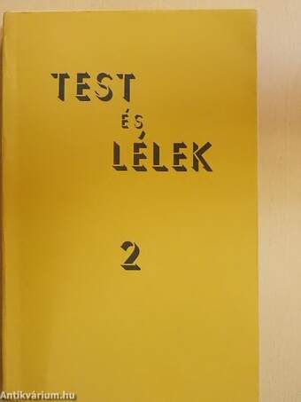 Test és lélek 2. (töredék)