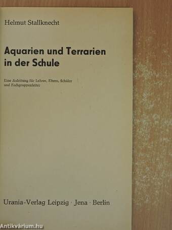 Aquarien und Terrarien in der Schule