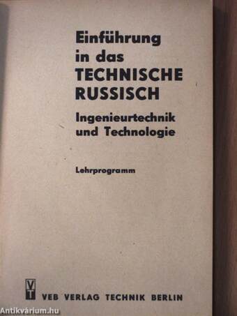 Einführung in das technische russisch - Ingenieurtechnik und Technologie