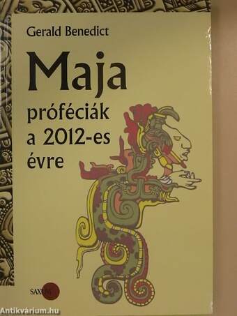 Maja próféciák a 2012-es évre