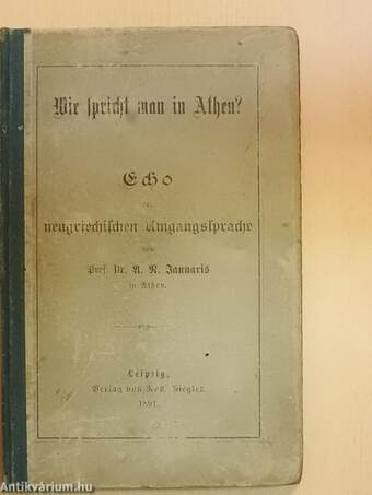 Wie spricht man in Athen?/Neugriechisch-deutsches Wörterverzeichnis