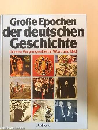 Große Epochen der deutschen Geschichte