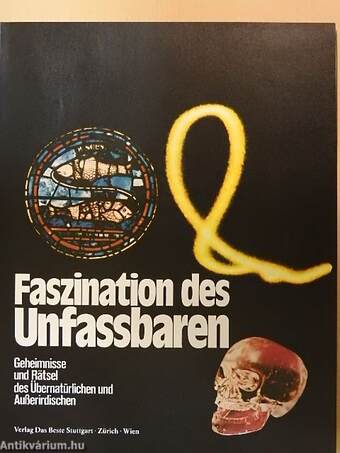 Faszination des Unfassbaren