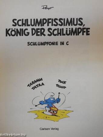 Schlumpfissimus, könig der schlümpfe