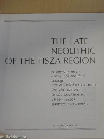 The Late Neolithic of the Tisza region