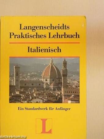 Langenscheidts Praktisches Lehrbuch Italienisch