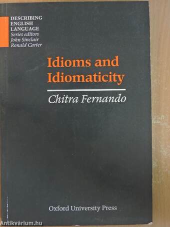 Idioms and Idiomaticity