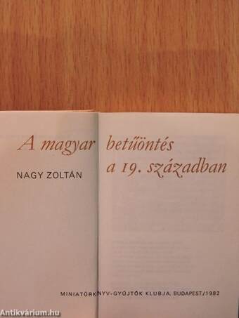 A magyar betűöntés a 19. században (minikönyv) (számozott)/A magyar betűöntés a 20. században (minikönyv) (számozott)