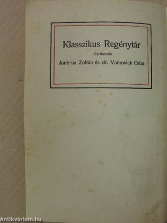 "53 kötet a Klasszikus Regénytár sorozatból (nem teljes)"