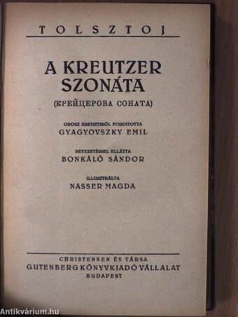 "21 kötet a Tolsztoj összes regényei és elbeszélései sorozatból (nem teljes sorozat)"