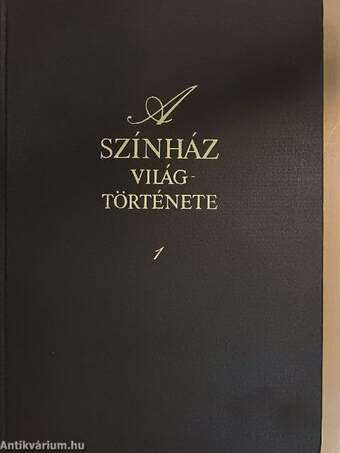 A színház világtörténete 1.