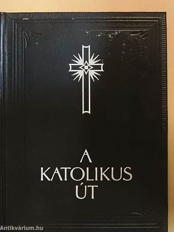 A katolikus út