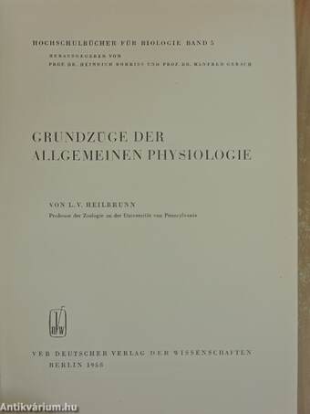 Grundzüge der Allgemeinen Physiologie