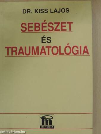 Sebészet és traumatológia