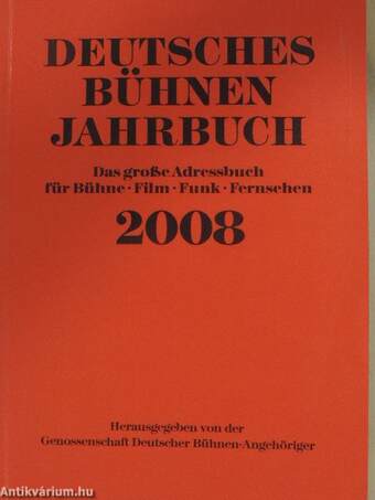 Deutsches Bühnen Jahrbuch 2008