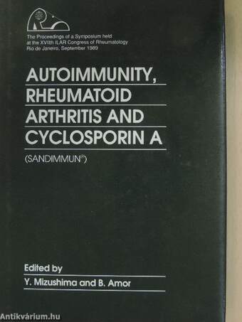 Autoimmunity, Rheumatoid Arthritis and Cyclosporin A