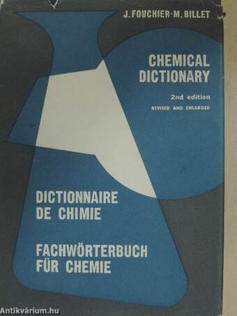 Chemical Dictionary/Dictionnaire de Chimie/Fachwörterbuch für Chemie