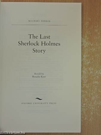 The last Sherlock Holmes Story