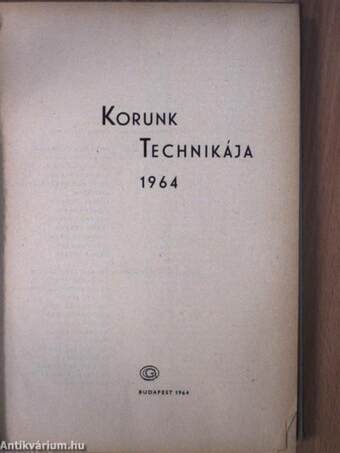 Korunk technikája 1964