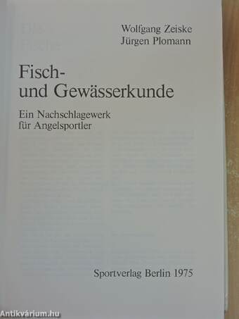 Fisch- und Gewässerkunde