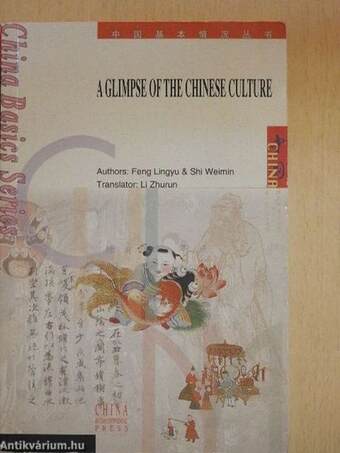 A Glimpse of the Chinese Culture