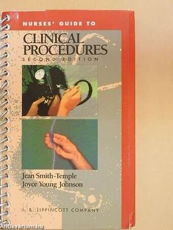 Nurses' Guide to Clinical Procedures