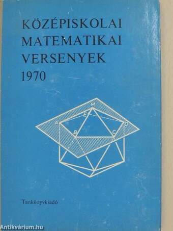 Középiskolai matematikai versenyek 1970.