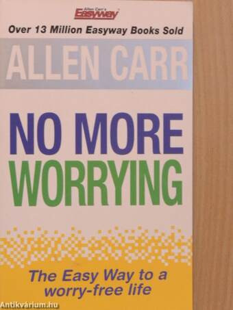 No More Worrying