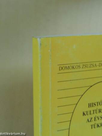 História és kultúrhistória az évszámok tükrében II.