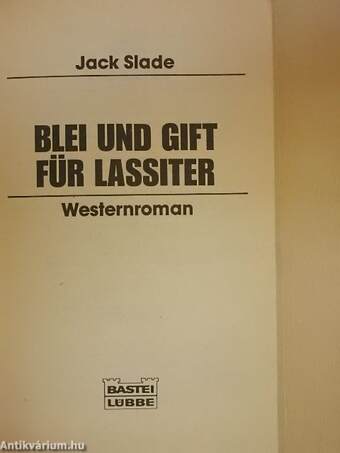 Blei und Gift für Lassiter