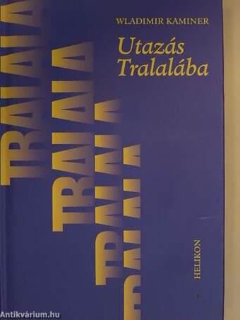 Utazás Tralalába